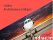 Avail Air Ambulance from Siliguri for a Stress-free Air Medical Travel Service
