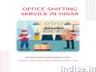 Office Shifting Service in Hisar, Best Office Shifting Service in Hisar