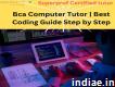 Bca Computer Tutor Best Coding Guide Step by Ste