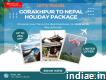 Gorakhpur to Nepal Holiday Package
