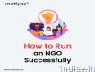 How to Run an Ngo Successfully