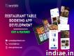 Best Restaurant Table Booking App Development Comp