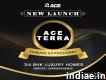 Book Now Your Luxury Living at Ace Terra