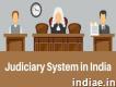 Know More About Judiciary System in India From thi