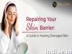Repairing Your Skin Barrier- A Guide to Healing Da