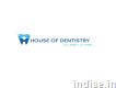 House Of Dentistry - Best Dental Clinic in Sadas